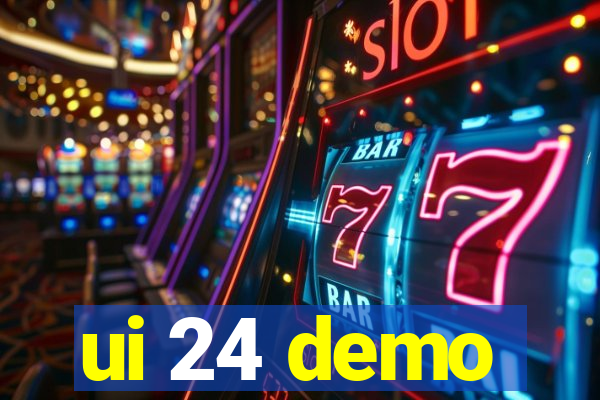 ui 24 demo